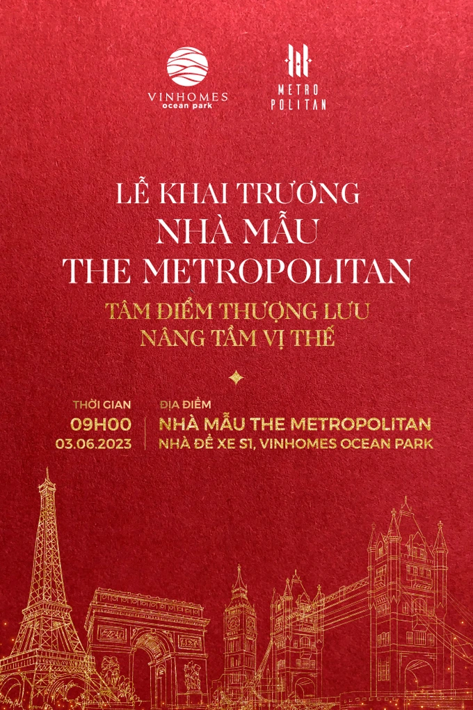 Sự kiện khai trương nhà mẫu đánh dấu cột mốc quan trọng trong hành trình mang đến chất sống thượng lưu tại The Metropolitan.